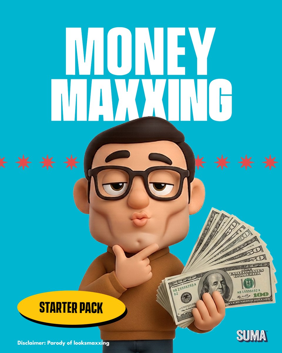 Suma Money Maxxing starter pack social post